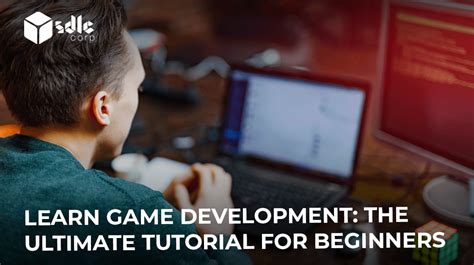 Learn Game Development .